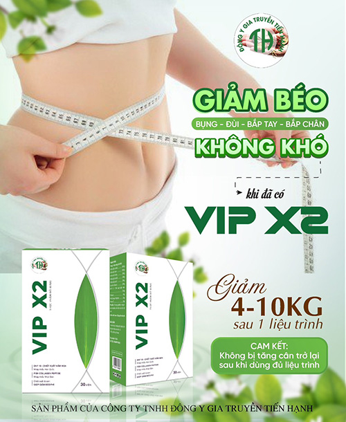 Giảm béo không khó khi có vip x2 Tiến Hạnh