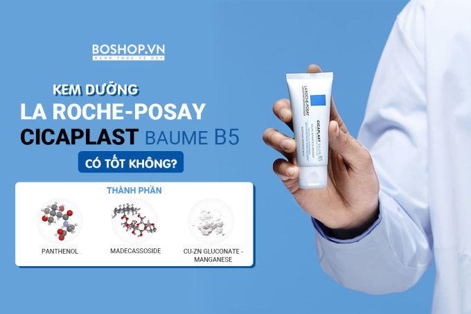 Kem B5 La Roche Posay có tốt và hiệu quả không?