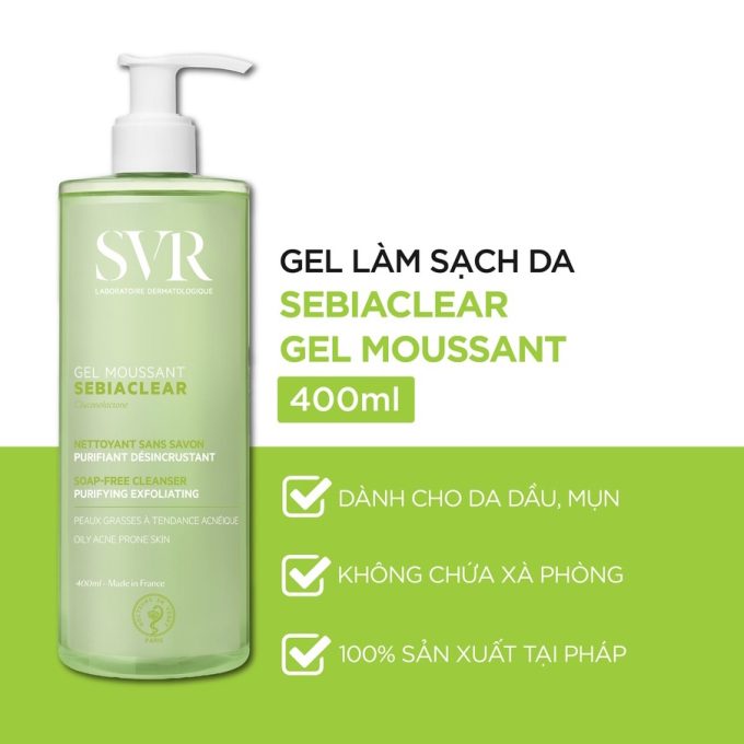 Sữa Rửa Mặt SVR Sebiaclear Gel Moussant Cho Da Mụn 400ml & 200ml – Hàng Chính Hãng