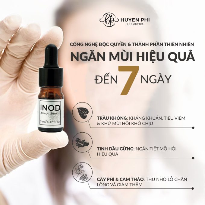 Serum Trị Hôi Nách INOD Huyền Phi – Hàng Chuẩn Chính Hãng
